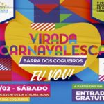 Virada Carnavalesca agita final de semana da Barra dos Coqueiros Virada Carnavalesca agita final de semana da Barra dos Coqueiros