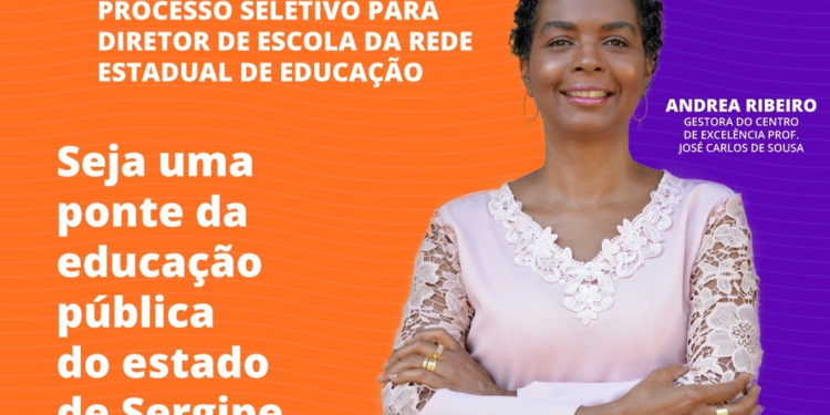 Governo de Sergipe abre processo seletivo para diretor de escola da Rede Estadual de Ensino