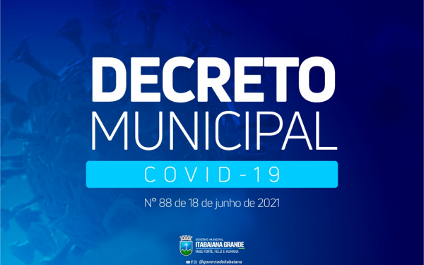 Governo de Itabaiana publica decreto sobre as novas restrições no município