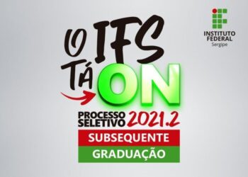 IFS abre inscrições para processo seletivo 2021.2