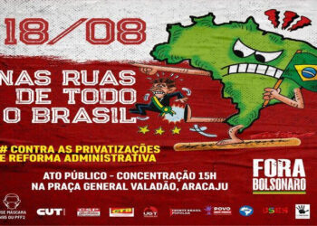 Atos em Aracaju vão marcar Dia Nacional de Luta do Serviço Público