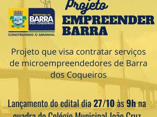 Prefeitura lança projeto empreender Barra nesta quarta-feira