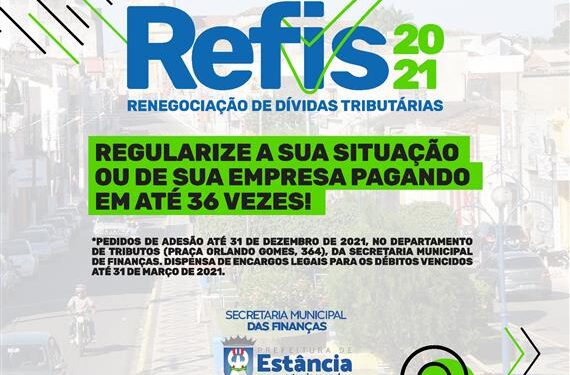 Prefeitura de Estância divulga REFIS 2021