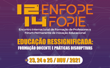 Pesquisadores internacionais discutirão educação ressignificada durante Enfope