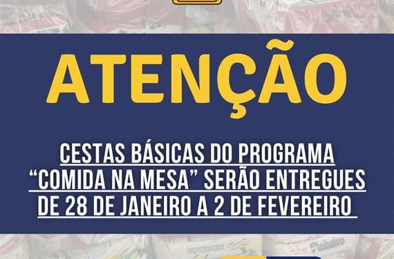 Prefeitura de Barra divulga cronograma de entrega das cestas básicas do programa “Comida na Mesa”