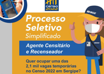 IBGE deu início ao processo seletivo para o Censo 2022, Prefeitura de Lagarto é parceira