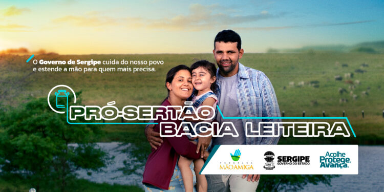 Programa mão amiga pró-sertão bacia leiteira auxilia milhares de famílias sergipanas no período da estiagem