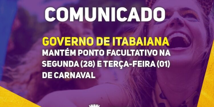 Governo de Itabaiana mantém ponto facultativo na segunda (28) e terça-feira (01) de Carnaval