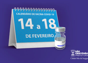 São Cristóvão: confira o calendário de vacinação contra covid de 14 a 18 de fevereiro