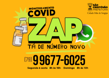 Confira o novo zap do Monitoramento Covid de São Cristóvão