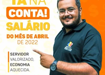 Simão Dias: Prefeitura valoriza servidores e antecipa salários de abril