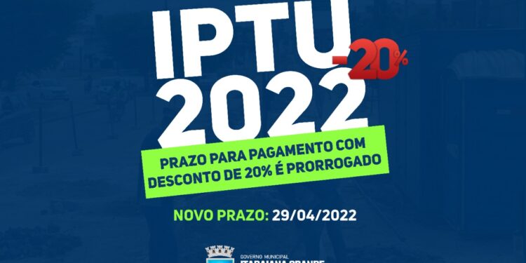IPTU: prazo para pagamento com desconto de 20% é prorrogado até 29 de abril
