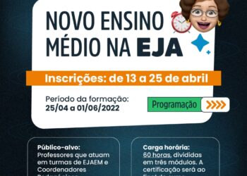 Educação Estadual segue com inscrições abertas até 25 de abril para formação do Novo Ensino Médio para EJA