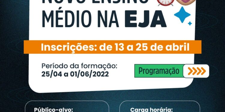 Educação Estadual segue com inscrições abertas até 25 de abril para formação do Novo Ensino Médio para EJA