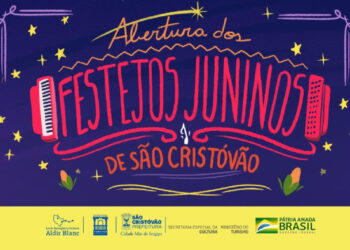 Abertura de Festejos Juninos em São Cristóvão acontece na próxima terça-feira (31)