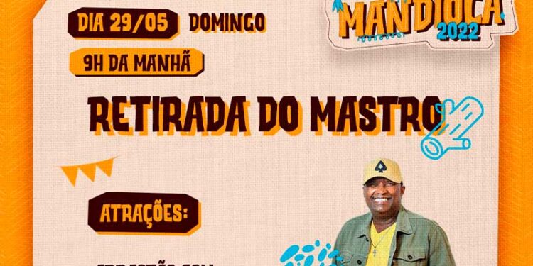 Festival da Mandioca: Dia 29 tem “Retirada do Mastro” e a Prefeitura de Lagarto vai realizar arrastão com duas atrações