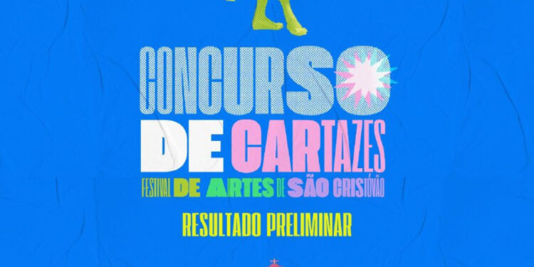 Confira o resultado preliminar do concurso de cartazes do Festival de Artes de São Cristóvão 2022
