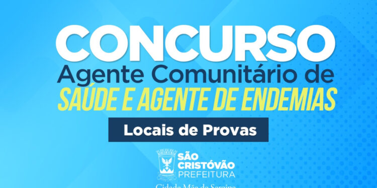 Prefeitura de São Cristóvão divulga locais de prova do concurso para agentes de saúde e de combate a endemias