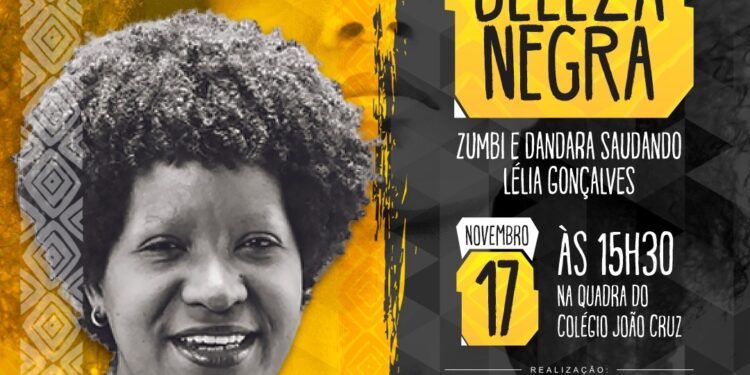 Prefeitura da Barra realiza 3º Concurso Beleza Negra Zumbi e Dandara saudando Lélia Gonçalves