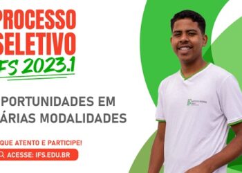 Inscrições do Processo Seletivo do IFS se encerram dia 30