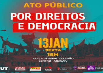 UGT/SE convoca população para ato nesta sexta-feira em defesa da democracia