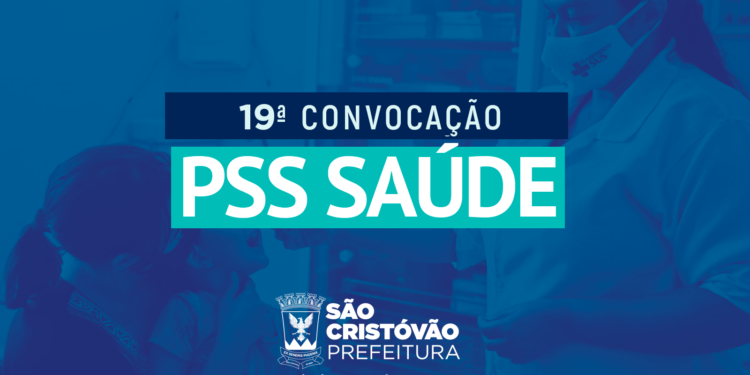 Prefeitura de São Cristóvão realiza 19ª convocação do PSS saúde