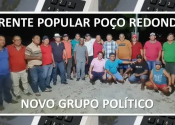 Poço Redondo fecha novo grupamento político para disputar as eleições de 2024 e decidir novo prefeito