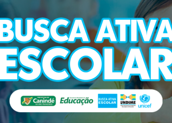 Busca Ativa Escolar será realizada pela Prefeitura de Canindé no próximo dia 16 de fevereiro