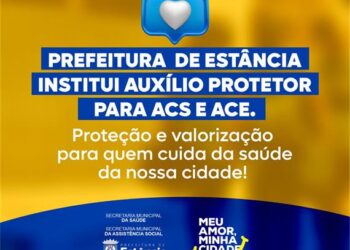 Prefeitura de Estância institui auxílio protetor para ACS e ACE