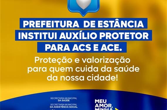 Prefeitura de Estância institui auxílio protetor para ACS e ACE