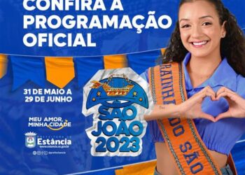 Estância entra no ritmo do São João e apresenta programação junina de 2023