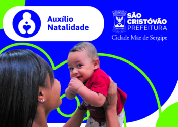 Direitos em Pauta: Auxílio Natalidade garante às mães de São Cristóvão um suporte na chegada de um novo membro familiar