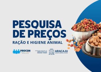 Procon Aracaju divulga pesquisa de preços dos itens de pet shops