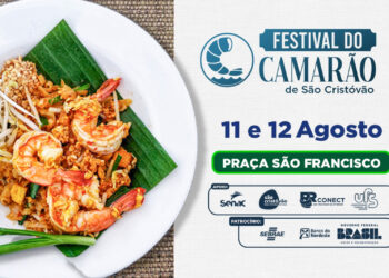 Festival do Camarão acontece nos dias 11 e 12 de agosto em São Cristóvão