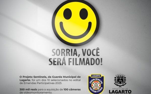 Projeto Sentinela: Lagarto avança na Segurança Pública com Emenda Parlamentar