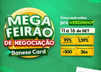 Banese Card realiza Mega Feirão de negociação em comemoração à semana do cliente