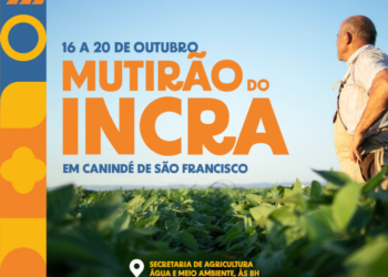 Parceria entre Canindé de São Francisco e Incra beneficiará famílias