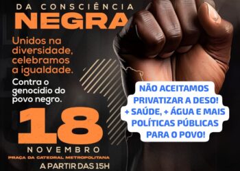 Sábado tem Marcha da Consciência Negra pelas Ruas do Centro de Aracaju