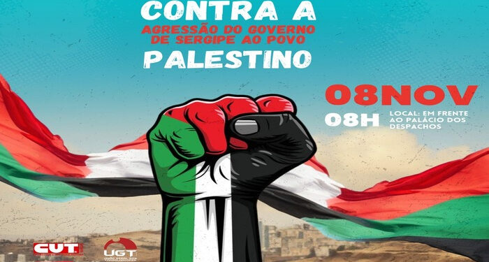 Ato pela Palestina Livre e em repúdio ao governador Fábio Mitidieri será nessa quarta-feira,  8