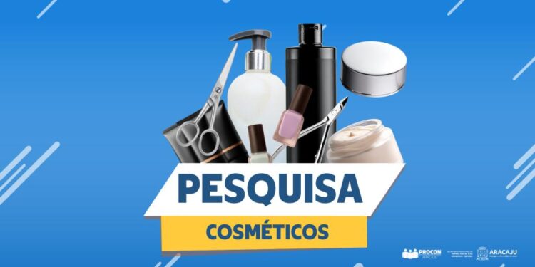 Procon Aracaju divulga pesquisa comparativa de preços de cosméticos