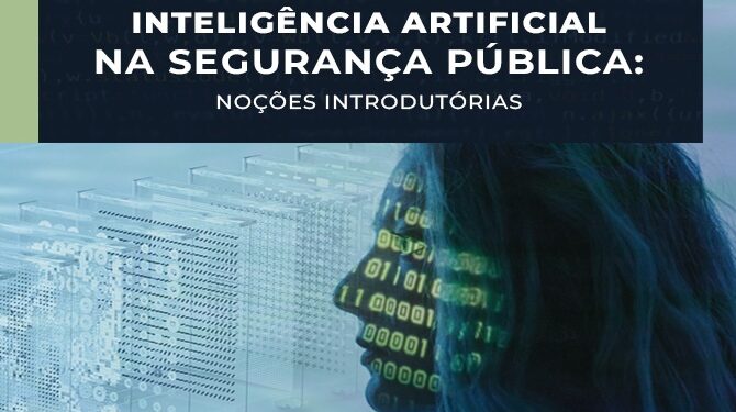 Acadepol informa abertura de inscrições para o curso ‘Inteligência Artificial na Segurança Pública: Noções Introdutórias’