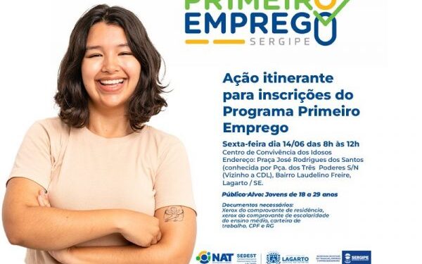 Primeiro Emprego Sergipe: Prefeitura de Lagarto promove ação itinerante de inscrições no programa de incentivo ao trabalho