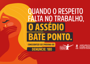 QUANDO O RESPEITO FALTA NO TRABALHO, O ASSÉDIO BATE PONTO