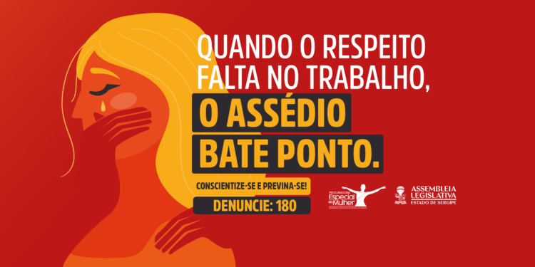 QUANDO O RESPEITO FALTA NO TRABALHO, O ASSÉDIO BATE PONTO