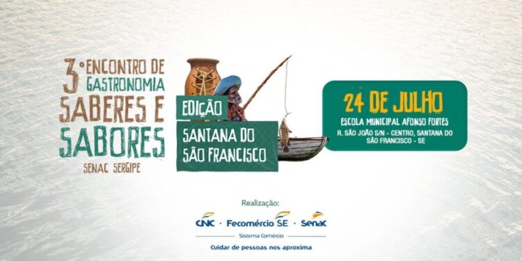 3ª edição do Saberes e Sabores será realizado em Santana do São Francisco no dia 24