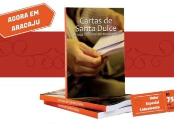 Aracaju recebe lançamento do livro ‘Cartas de Santa Dulce – A face humana em todos nós’