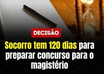 Socorro tem 120 dias para preparar concurso para o magistério