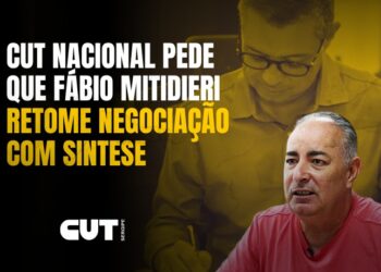 CUT Nacional pede que Fábio Mitidieri retome negociação com SINTESE