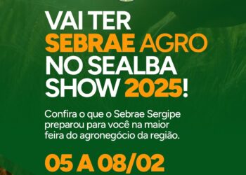 Confira a programação do Sebrae durante a SEALBA, em Itabaiana
