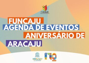 170 anos: Programação de março da Funcaju celebra o Aniversário de Aracaju